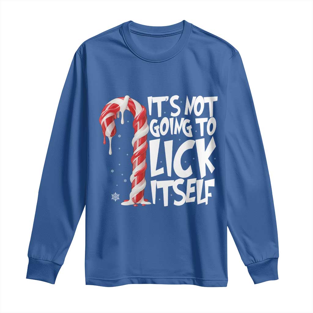 Funny Dirty Christmas Long Sleeve Shirt It's Not Going To Lick Itself Adult Humor Cringe Candy Cane - Wonder Print Shop