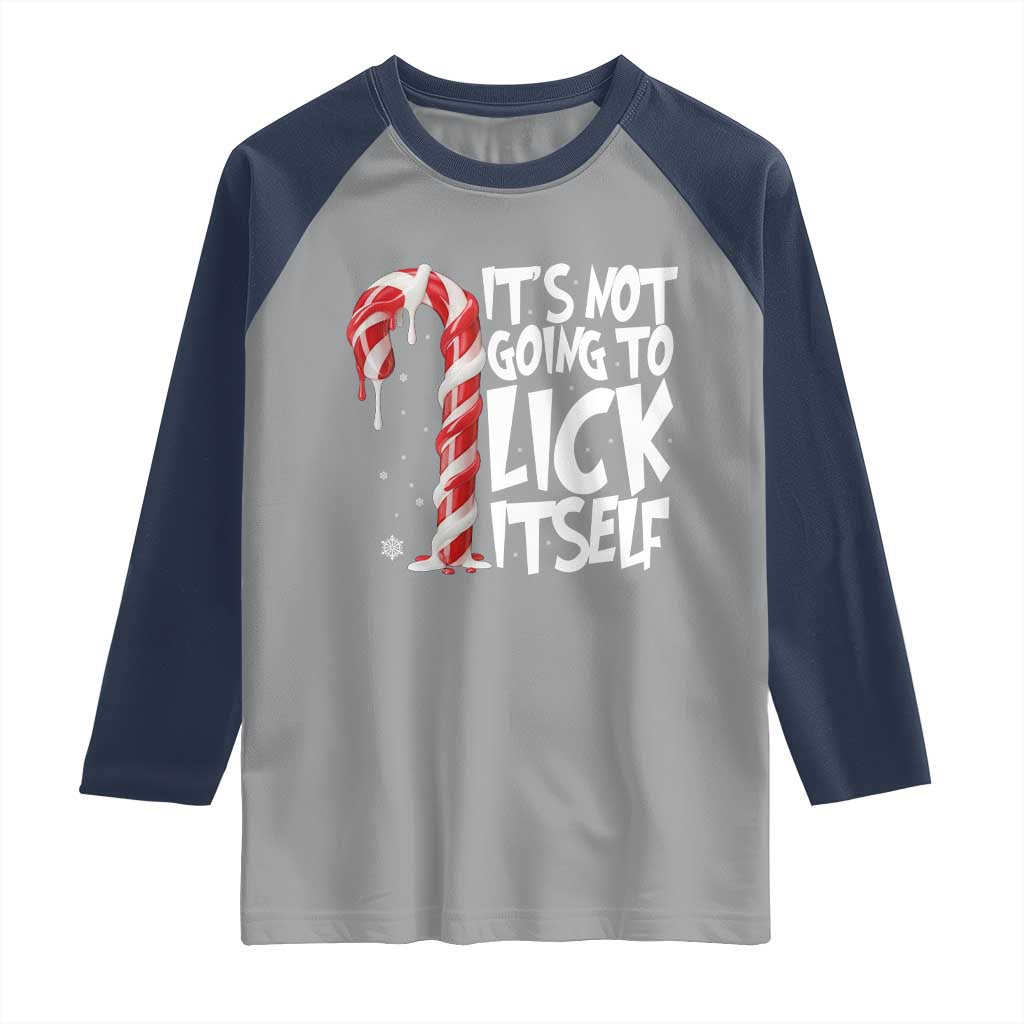 Funny Dirty Christmas Raglan Shirt It's Not Going To Lick Itself Adult Humor Cringe Candy Cane - Wonder Print Shop