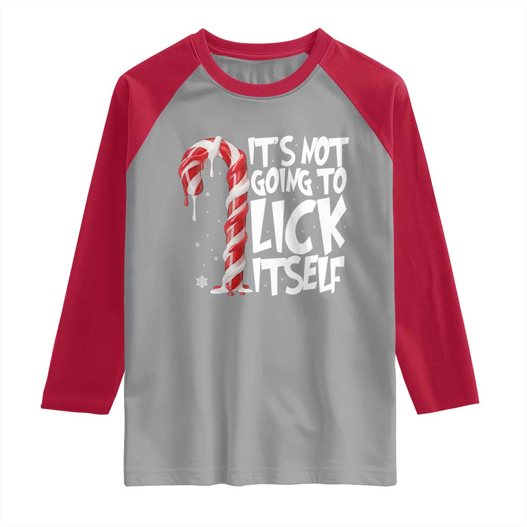 Funny Dirty Christmas Raglan Shirt It's Not Going To Lick Itself Adult Humor Cringe Candy Cane - Wonder Print Shop