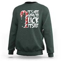 Funny Dirty Christmas Sweatshirt It's Not Going To Lick Itself Adult Humor Cringe Candy Cane - Wonder Print Shop