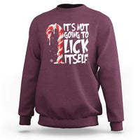 Funny Dirty Christmas Sweatshirt It's Not Going To Lick Itself Adult Humor Cringe Candy Cane - Wonder Print Shop