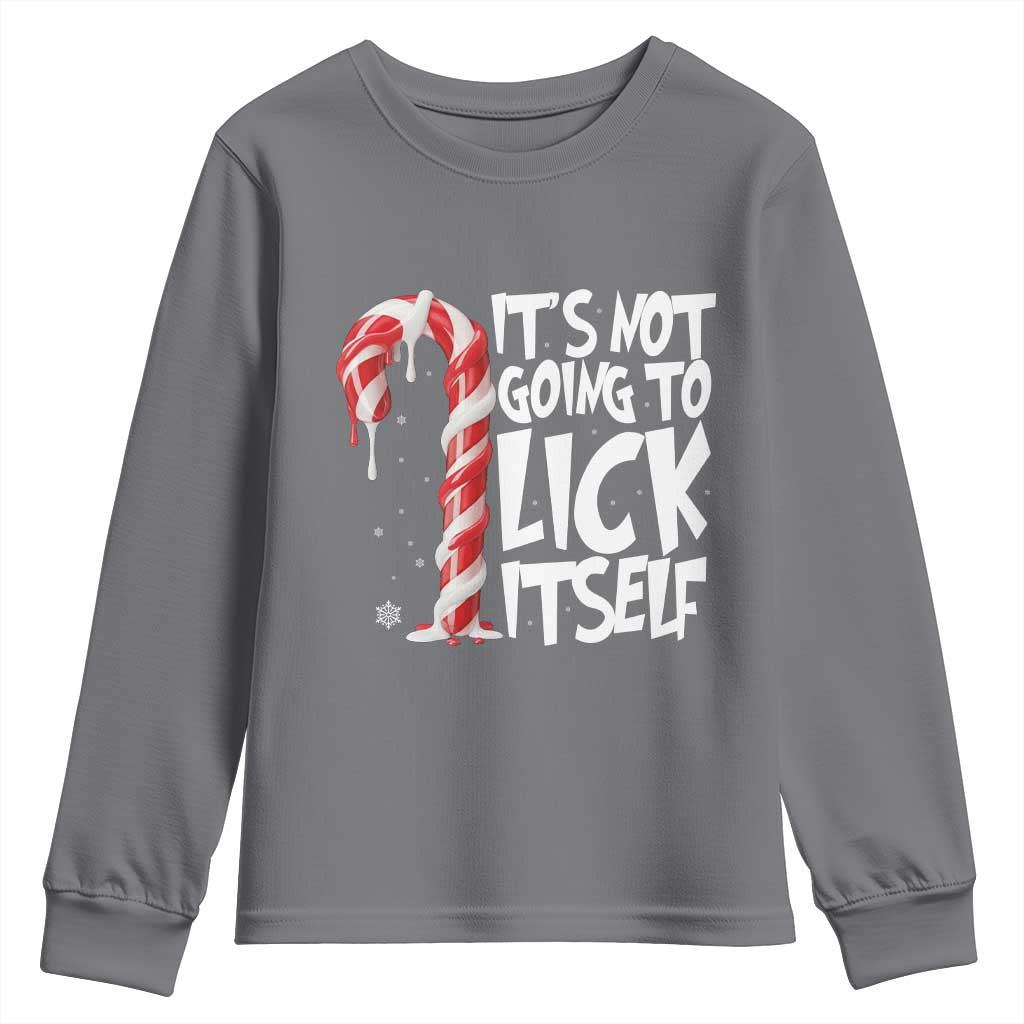 Funny Dirty Christmas Youth Sweatshirt It's Not Going To Lick Itself Adult Humor Cringe Candy Cane - Wonder Print Shop