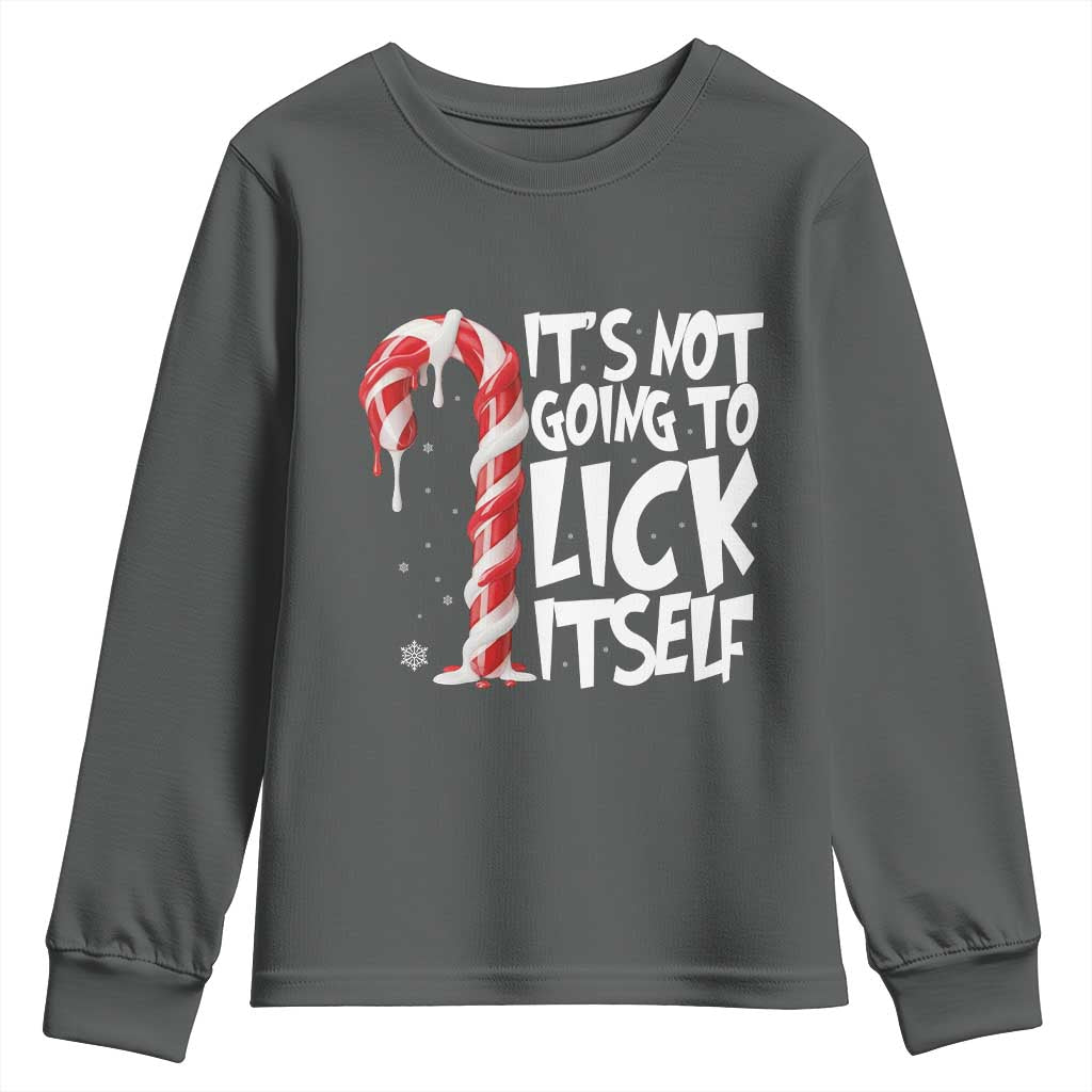 Funny Dirty Christmas Youth Sweatshirt It's Not Going To Lick Itself Adult Humor Cringe Candy Cane - Wonder Print Shop