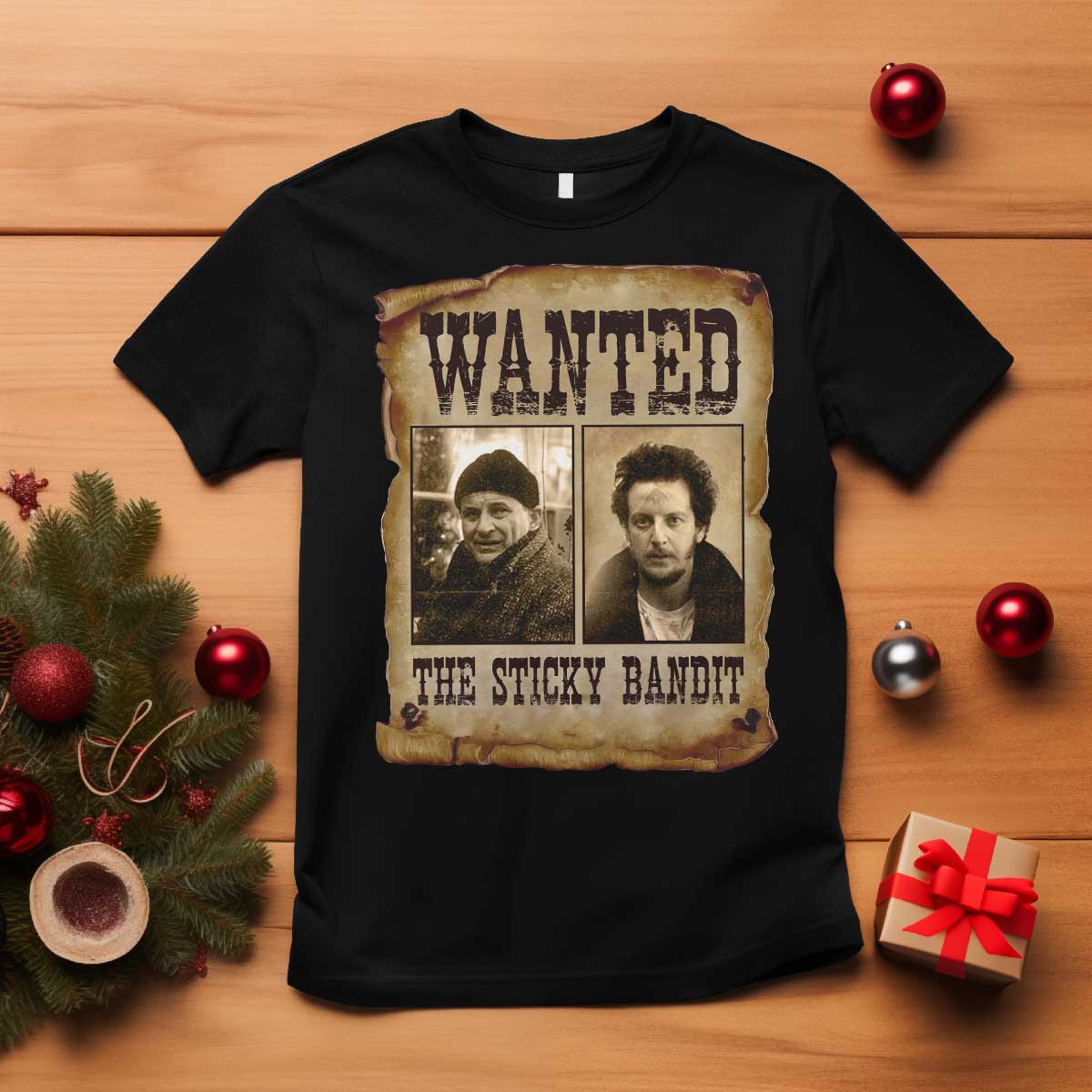 Funny Christmas Movie T Shirt Wanted Sticky Bandit Merry Xmas Ya Filthy Animal - Wonder Print Shop