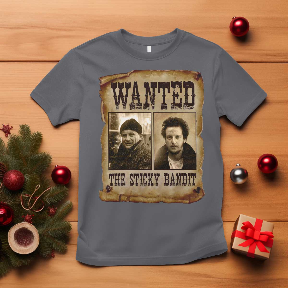 Funny Christmas Movie T Shirt Wanted Sticky Bandit Merry Xmas Ya Filthy Animal - Wonder Print Shop