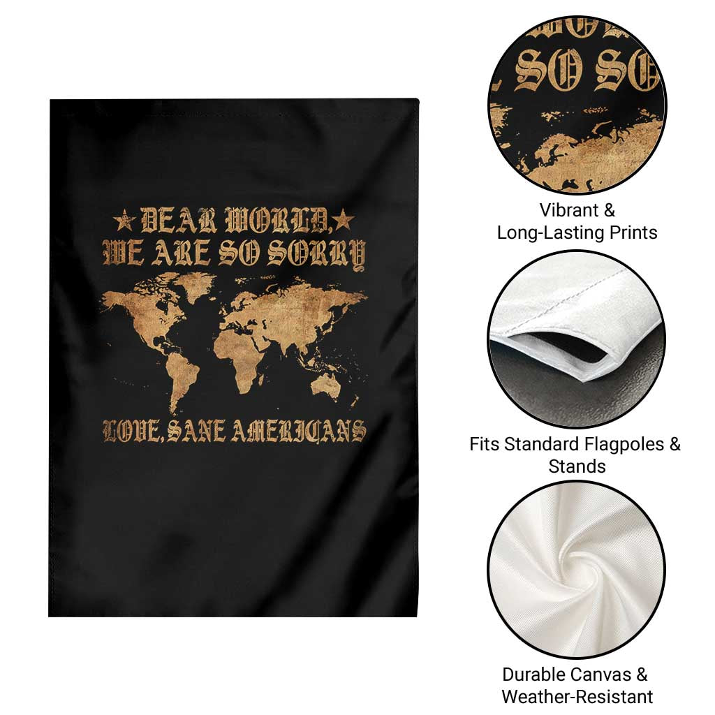 Dear World We Are So Sorry Love Sane Americans Garden Flag Retro USA Map - Wonder Print Shop