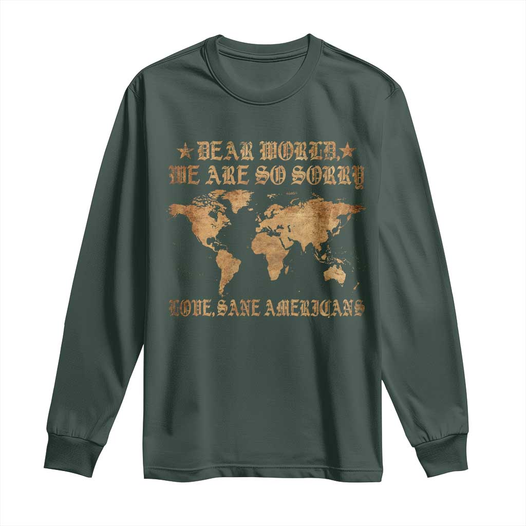 Dear World We Are So Sorry Love Sane Americans Long Sleeve Shirt Retro USA Map