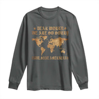 Dear World We Are So Sorry Love Sane Americans Long Sleeve Shirt Retro USA Map