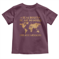 Dear World We Are So Sorry Love Sane Americans Toddler T Shirt Retro USA Map
