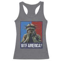 WTF America Racerback Tank Top Humor Statue of Liberty