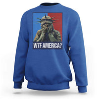 WTF America Sweatshirt Humor Statue of Liberty