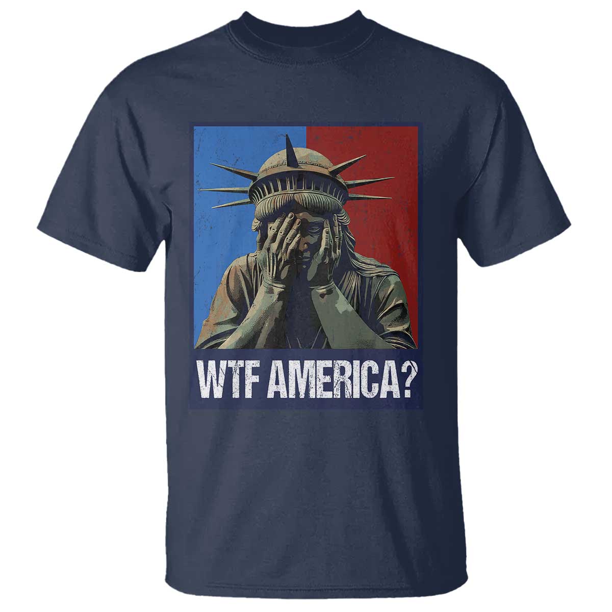 WTF America T Shirt Humor Statue of Liberty