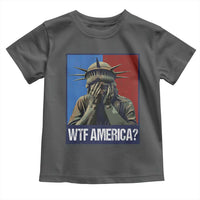 WTF America Toddler T Shirt Humor Statue of Liberty
