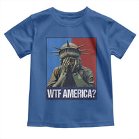 WTF America Toddler T Shirt Humor Statue of Liberty