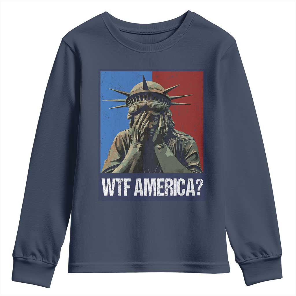 WTF America Youth Sweatshirt Humor Statue of Liberty