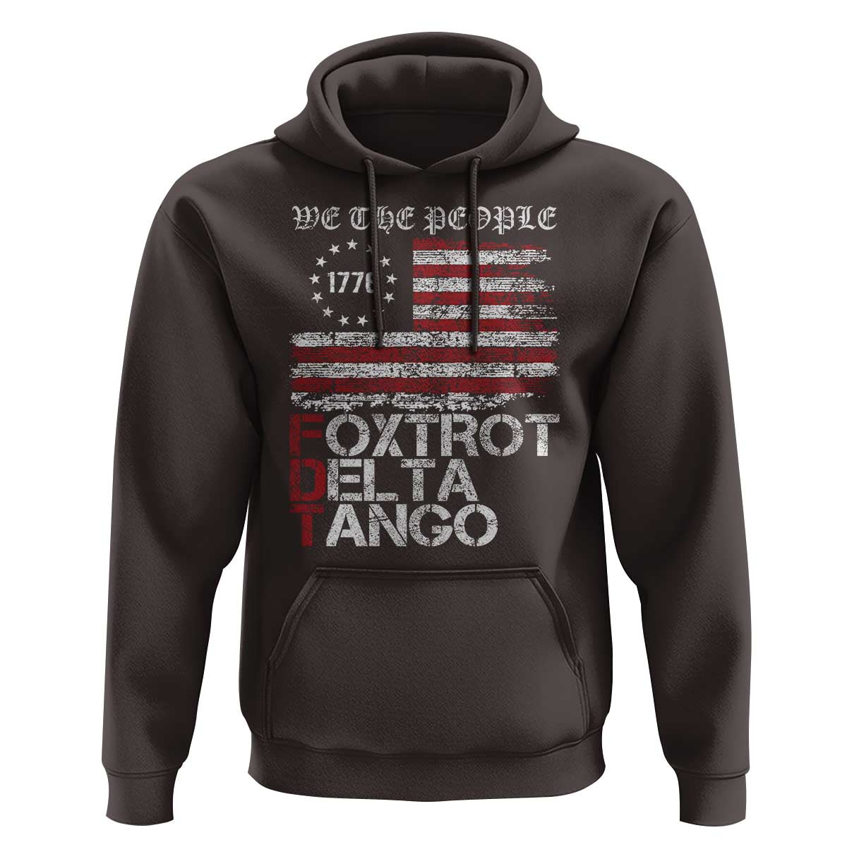 Foxtrots Delta Tangos Hoodie US Flag We The People