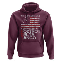 Foxtrots Delta Tangos Hoodie US Flag We The People