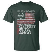 Foxtrots Delta Tangos T Shirt US Flag We The People