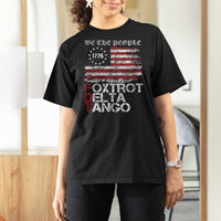 Foxtrots Delta Tangos T Shirt For Women US Flag We The People