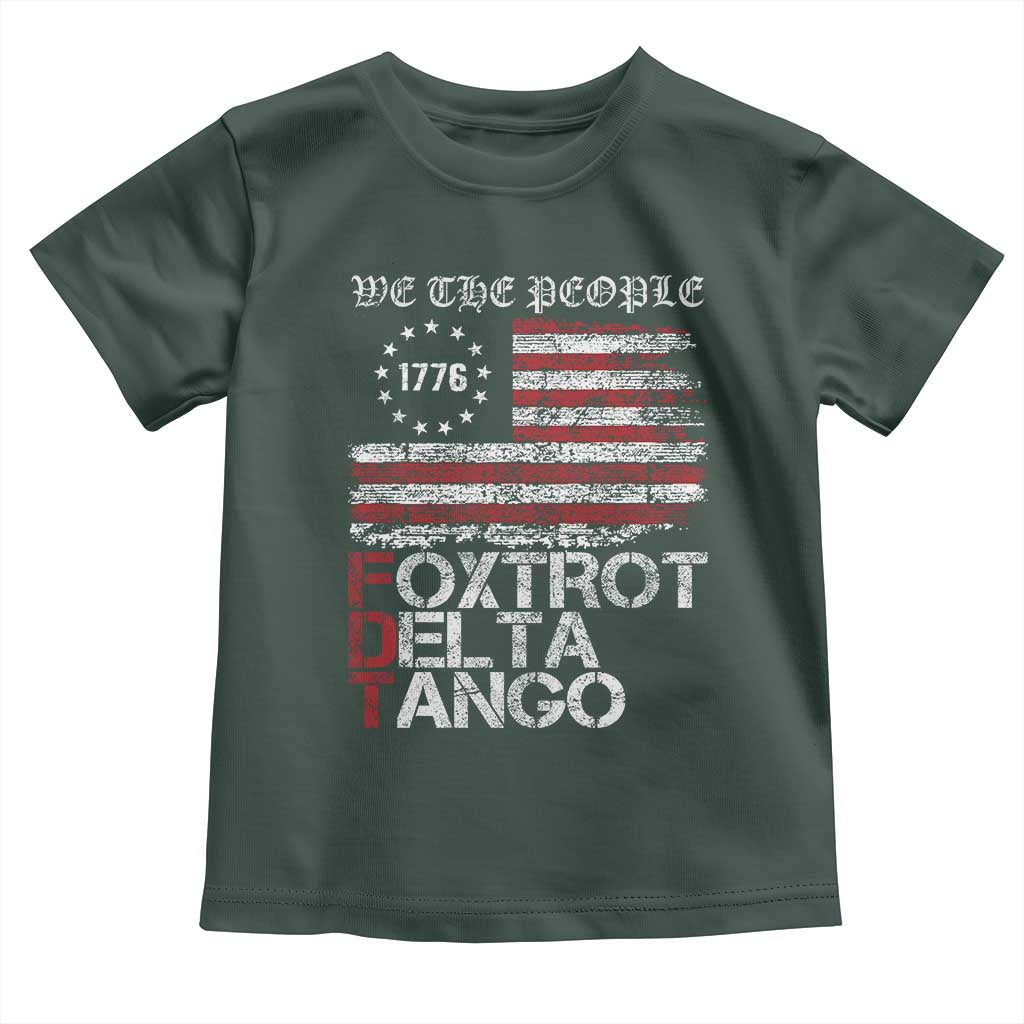Foxtrots Delta Tangos Toddler T Shirt US Flag We The People