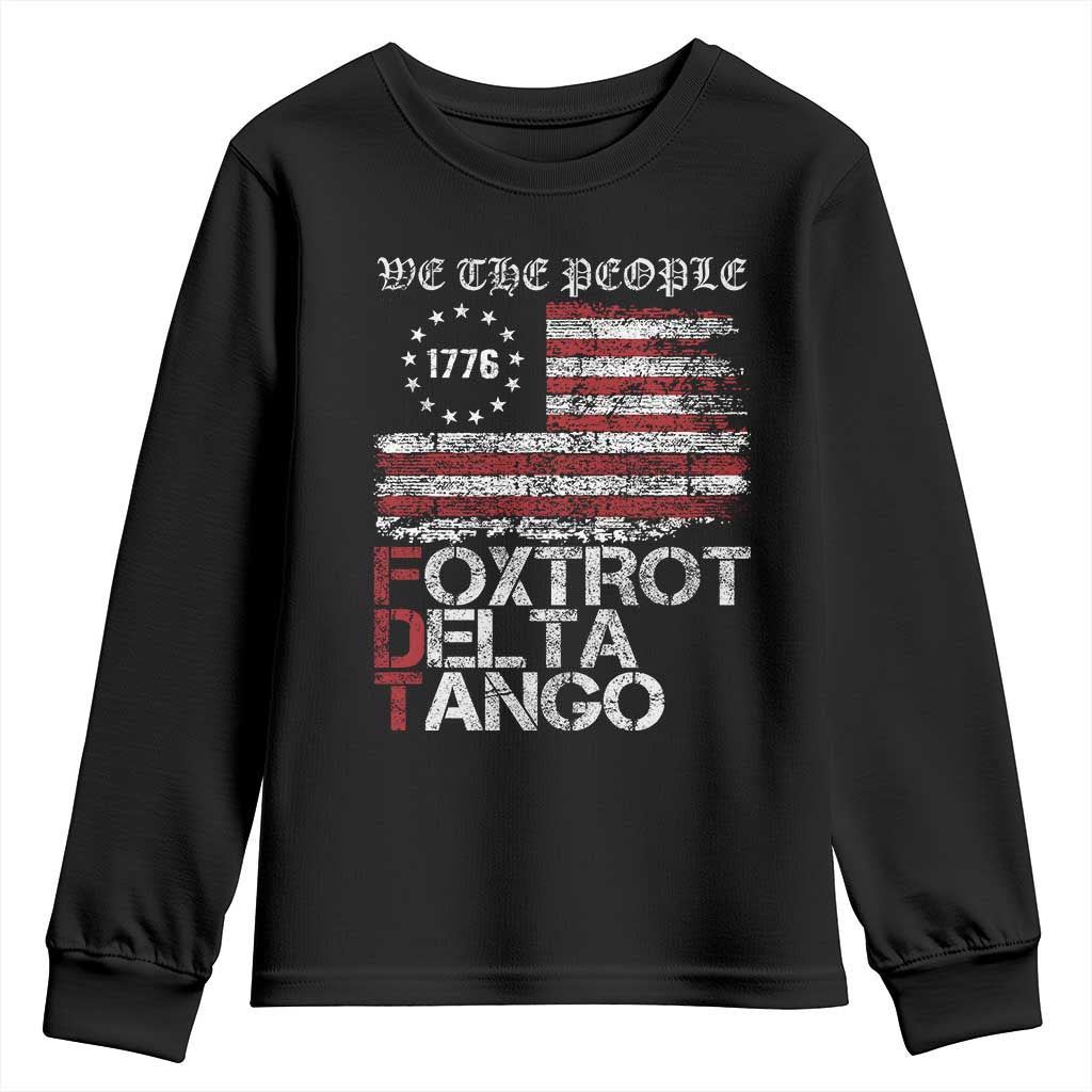 Foxtrots Delta Tangos Youth Sweatshirt US Flag We The People