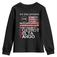 Foxtrots Delta Tangos Youth Sweatshirt US Flag We The People
