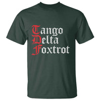 Funny Foxtrots Delta Tangos T Shirt