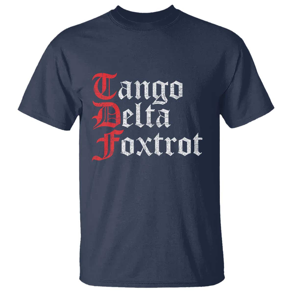 Funny Foxtrots Delta Tangos T Shirt