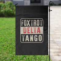 Subtle FDT Garden Flag Foxtrots Delta Tangos