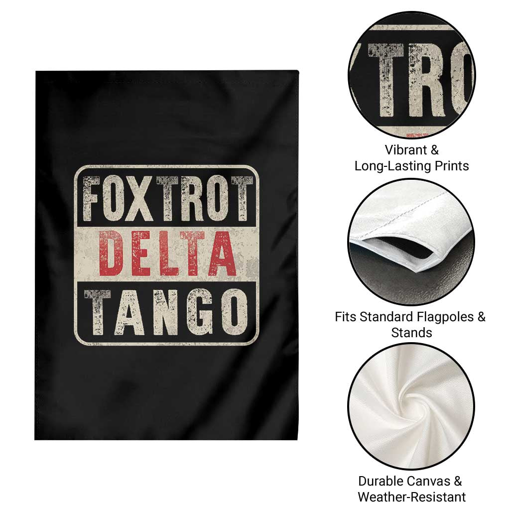 Subtle FDT Garden Flag Foxtrots Delta Tangos