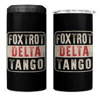 Subtle FDT 4 in 1 Can Cooler Tumbler Foxtrots Delta Tangos