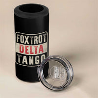 Subtle FDT 4 in 1 Can Cooler Tumbler Foxtrots Delta Tangos