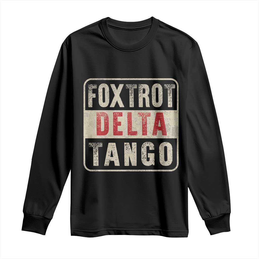 Subtle FDT Long Sleeve Shirt Foxtrots Delta Tangos