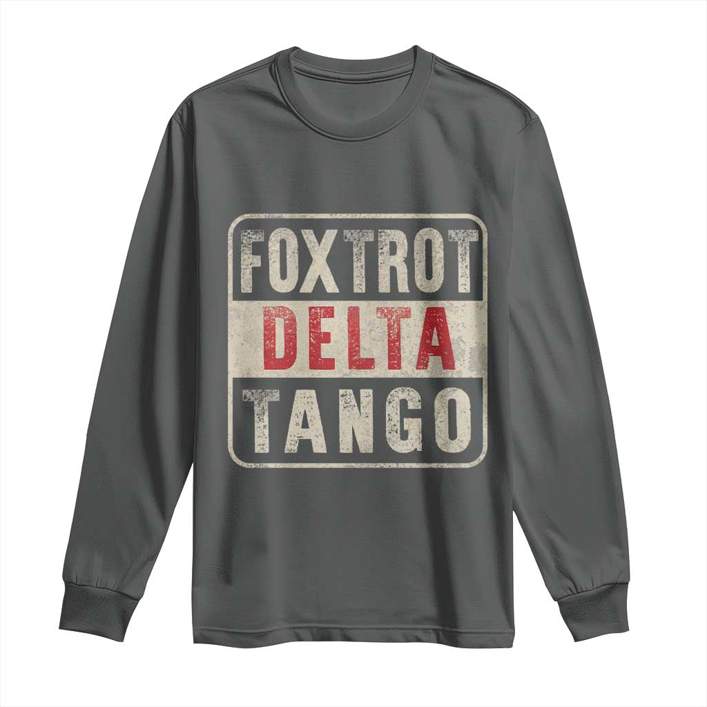 Subtle FDT Long Sleeve Shirt Foxtrots Delta Tangos
