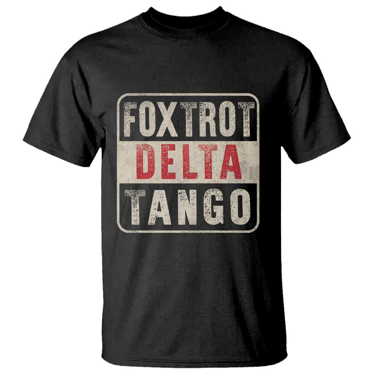 Subtle FDT T Shirt Foxtrots Delta Tangos