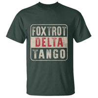 Subtle FDT T Shirt Foxtrots Delta Tangos