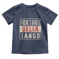 Subtle FDT Toddler T Shirt Foxtrots Delta Tangos