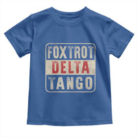 Subtle FDT Toddler T Shirt Foxtrots Delta Tangos