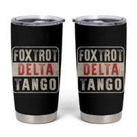 Subtle FDT Tumbler Cup Foxtrots Delta Tangos
