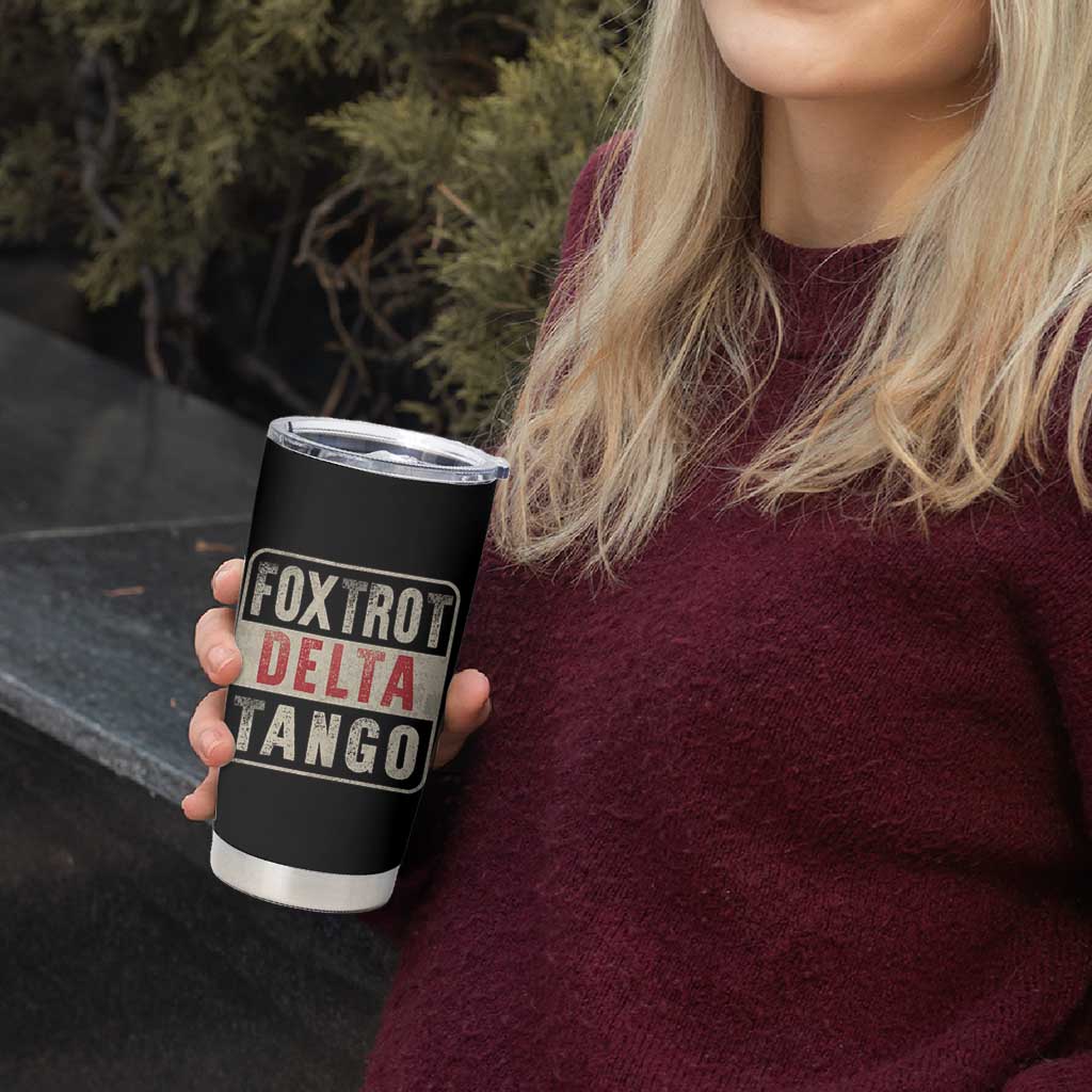 Subtle FDT Tumbler Cup Foxtrots Delta Tangos