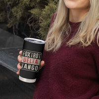 Subtle FDT Tumbler Cup Foxtrots Delta Tangos