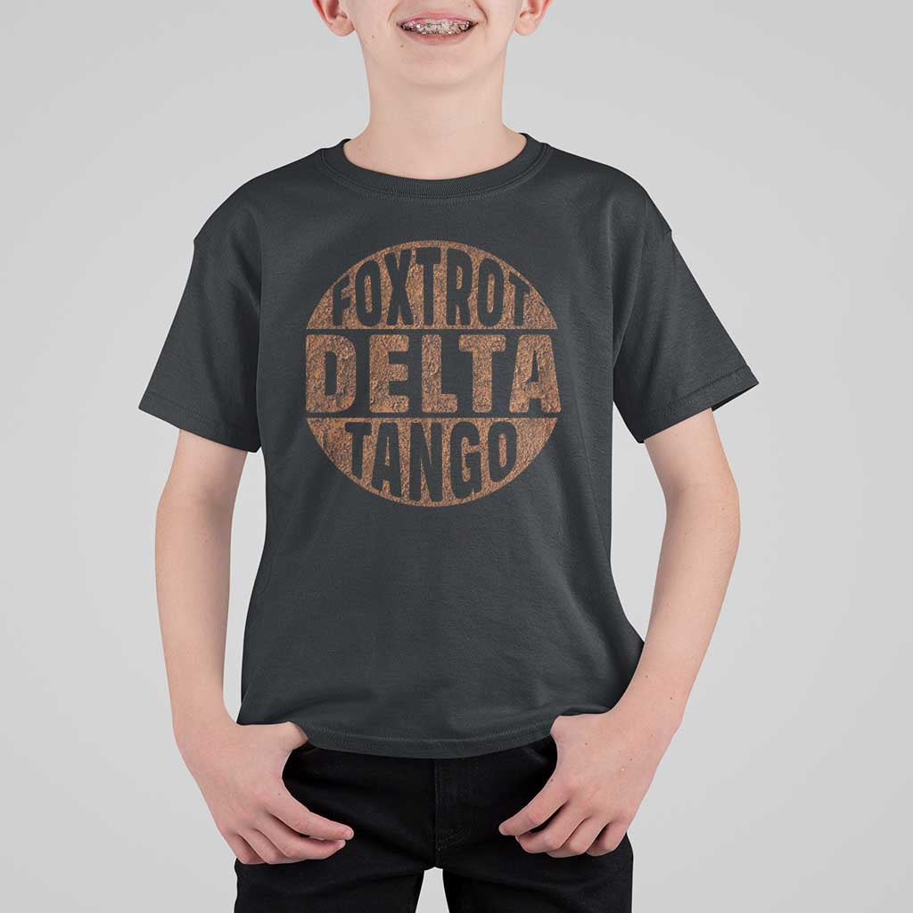Foxtrots Delta Tangos T Shirt For Kid Sarcastic Funny Sayings