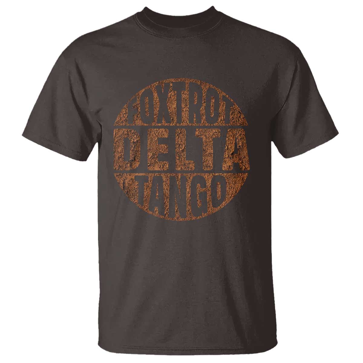Foxtrots Delta Tangos T Shirt Sarcastic Funny Sayings