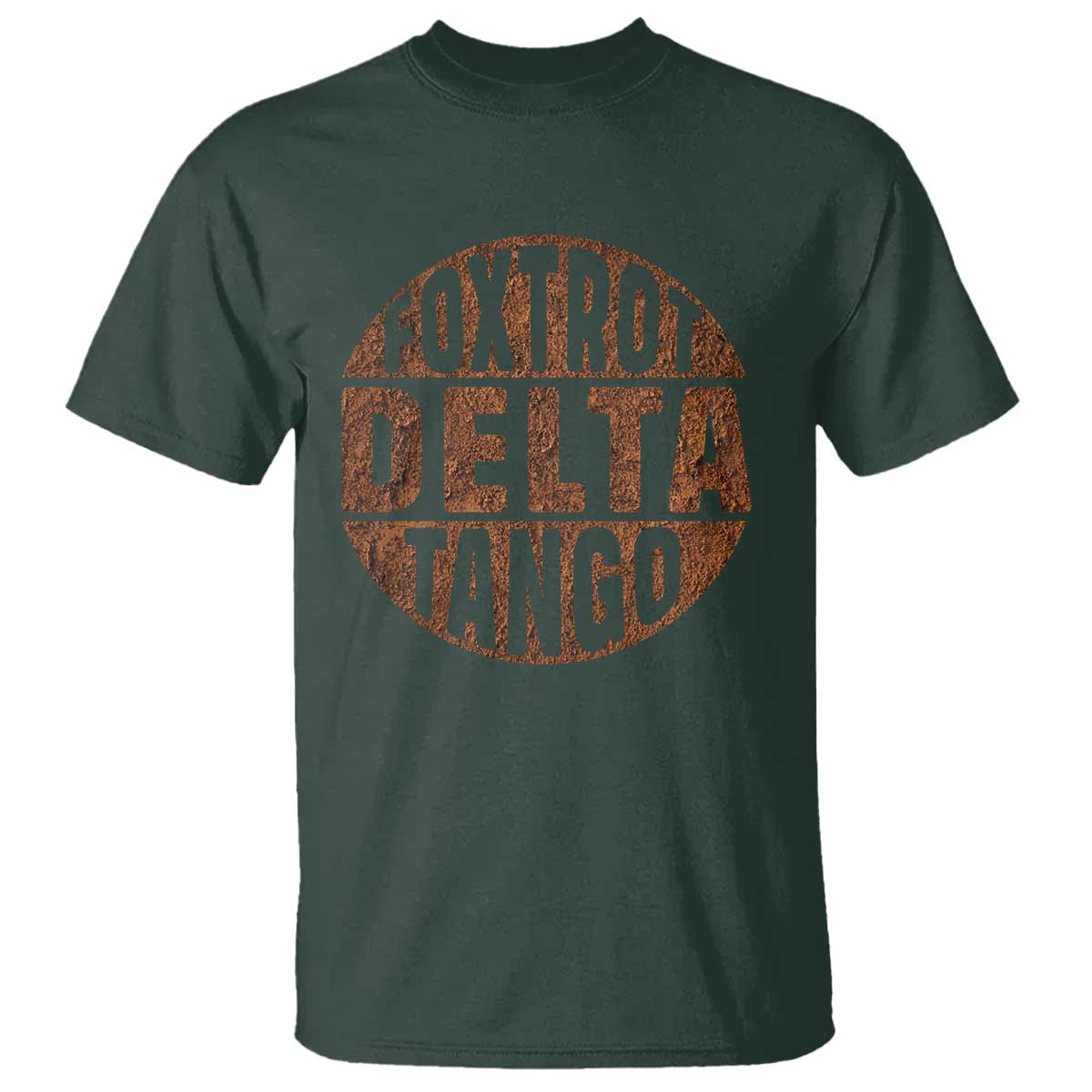 Foxtrots Delta Tangos T Shirt Sarcastic Funny Sayings