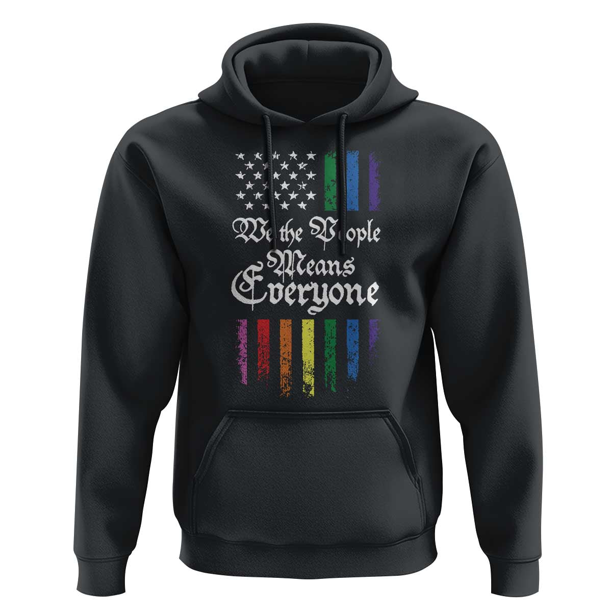 We The People Means Everyone Hoodie LGBTQ Rainbow USA Flag Gay Pride LGBT Ally