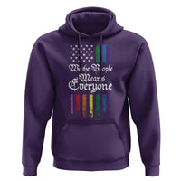 We The People Means Everyone Hoodie LGBTQ Rainbow USA Flag Gay Pride LGBT Ally