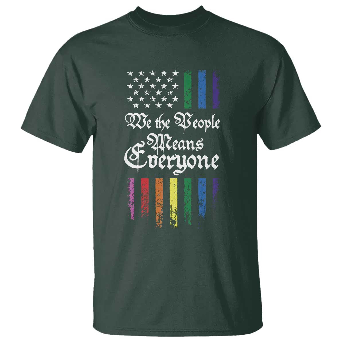 We The People Means Everyone T Shirt LGBTQ Rainbow USA Flag Gay Pride LGBT Ally