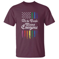 We The People Means Everyone T Shirt LGBTQ Rainbow USA Flag Gay Pride LGBT Ally