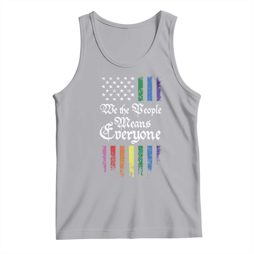 We The People Means Everyone Tank Top LGBTQ Rainbow USA Flag Gay Pride LGBT Ally