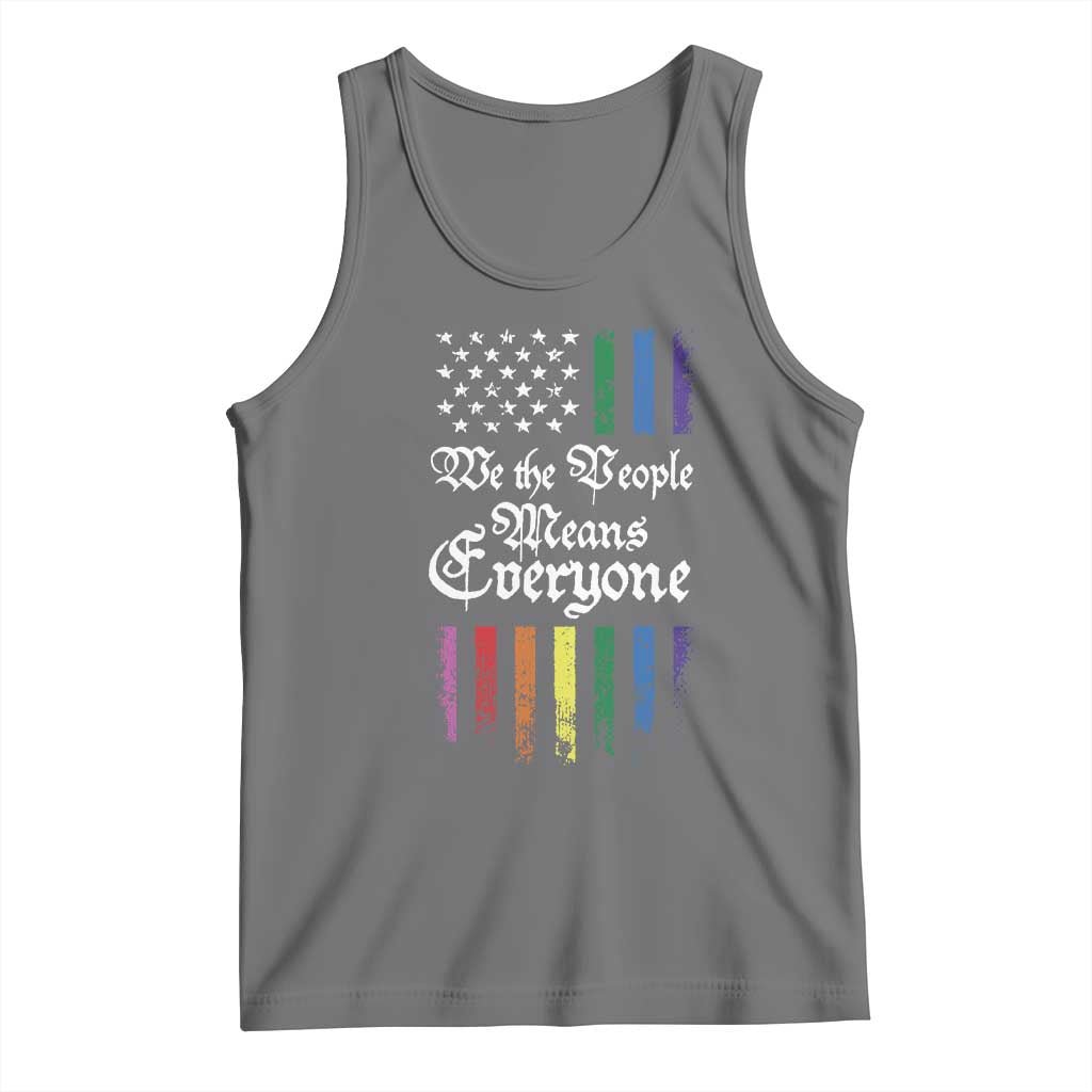 We The People Means Everyone Tank Top LGBTQ Rainbow USA Flag Gay Pride LGBT Ally